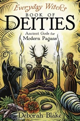 •	Everyday Witch's Book of Deities, Ancient Gods for Modern Pagans av Deborah Blake.